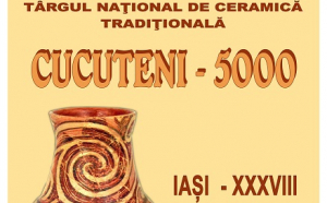 Târgul național de ceramică „CUCUTENI 5000” revine în Copou