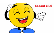 Bancul Zilei