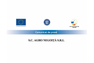 S.C. AGRO NEGOIȚĂ S.R.L. – Anunț privind lansarea proiectului ”CAPITAL DE LUCRU”