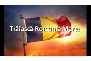 Cine este autorul expresiei ”Traiască România Mare” 