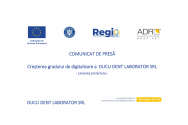 Creșterea gradului de digitalizare a DUCU DENT LABORATOR SRL 