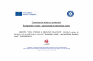 ASOCIAȚIA PENTRU INTEGRARE ȘI DEZVOLTARE COMUNITARĂ - INDECO – lansarea proiectului “Întreprinderi sociale – oportunități de dezvoltare rurală”