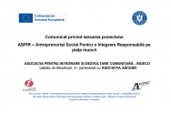 INDECO,  Beneficiar, în  parteneriat cu ASOCIAȚIA ASCEND – lansarea proiectului “ASPIR-Antreprenoriat Social Pentru o Integrare Responsabilă pe piața muncii”, ID MySMIS 302151.