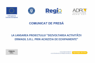 ERMAGIL S.R.L,  derulează, din 30 iulie 2024, proiectul „DEZVOLTAREA ACTIVITĂȚII ERMAGIL S.R.L. PRIN ACHIZIȚIA DE ECHIPAMENTE”