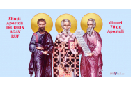 Calendar ortodox, 8 aprilie 2022.Sfinții Apostoli Irodion, Agav si Ruf