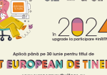 S-au deschis candidaturile pentru „Satul European de Tineret 2024”